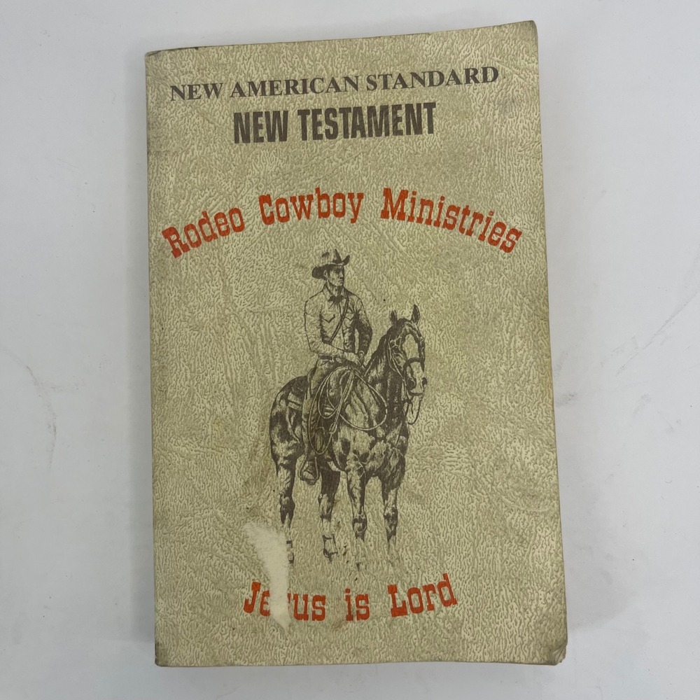 New‎ American Standard New Testament Rodeo Cowboy Ministries Jesus is Lord